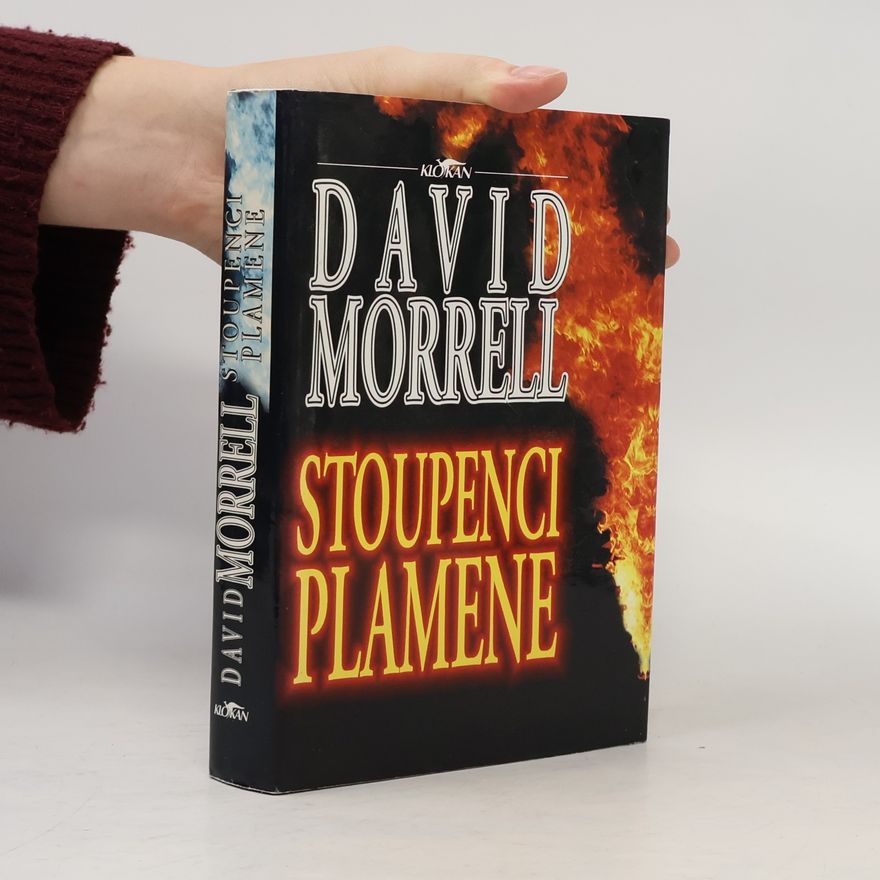 David Morrell Stoupenci plamene