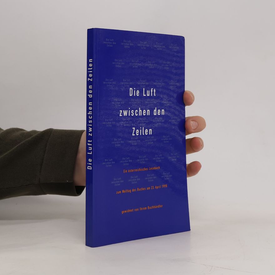 Herbert Ohrlinger Die Luft zwischen den Zeilen