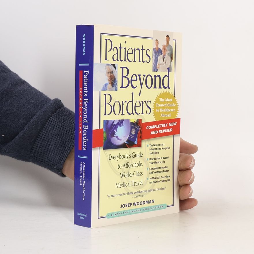 Josef Woodman Patients Beyond Borders