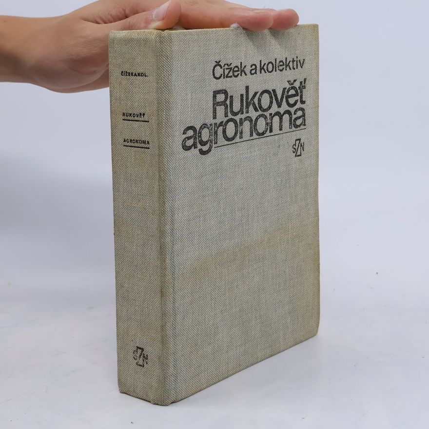Vladimír Čížek Rukověť agronoma