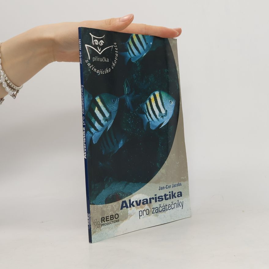 JanCor Jacobs Akvaristika pro začátečníky