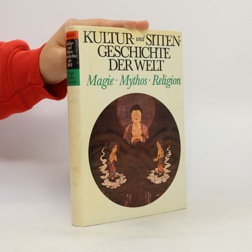 Autorenkollektiv Kultur-und Sittengeschichte der Welt