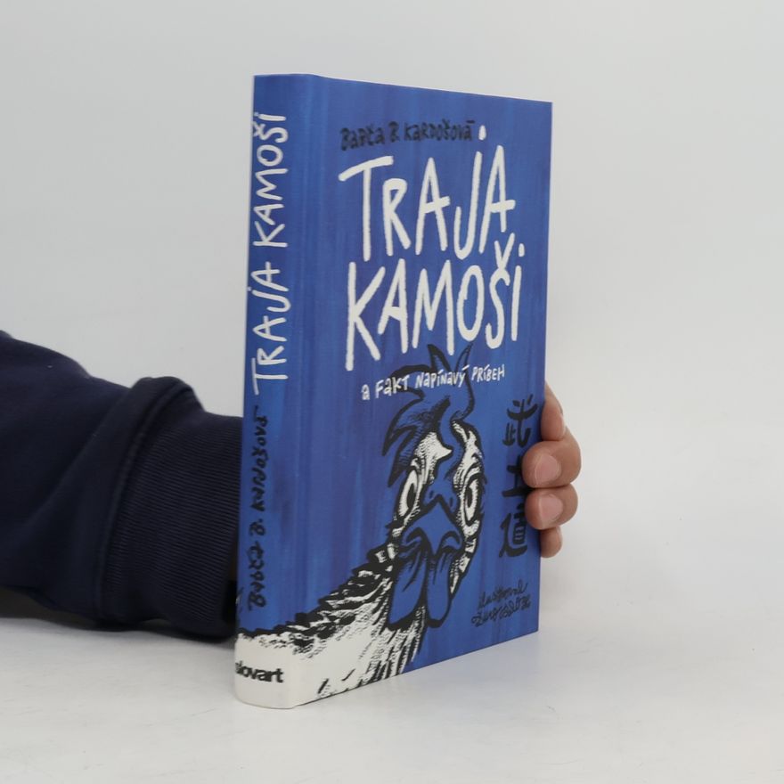 Barbora Kardošová Traja kamoši a fakt napínavý příbeh