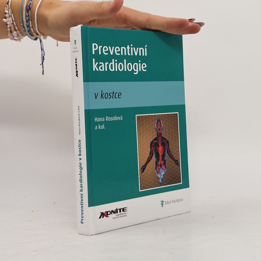 Hana Rosolová Preventivní kardiologie