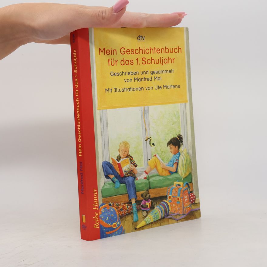 Ute Martens Mein Geschichtenbuch für das 1. Schuljahr