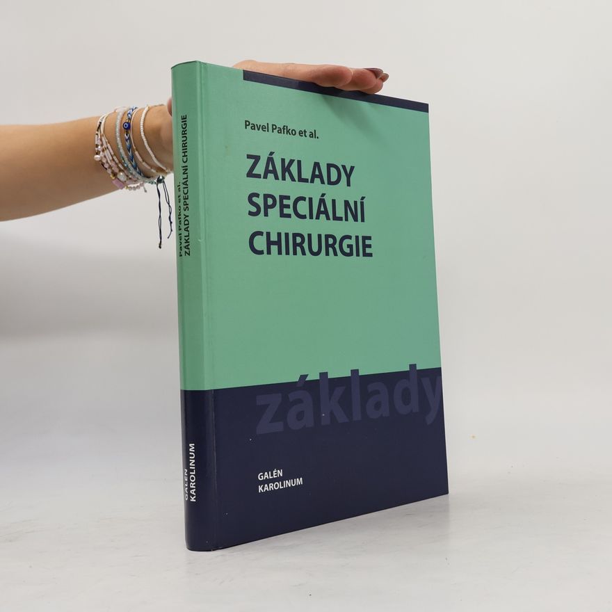 Pavel Pafko Základy speciální chirurgie