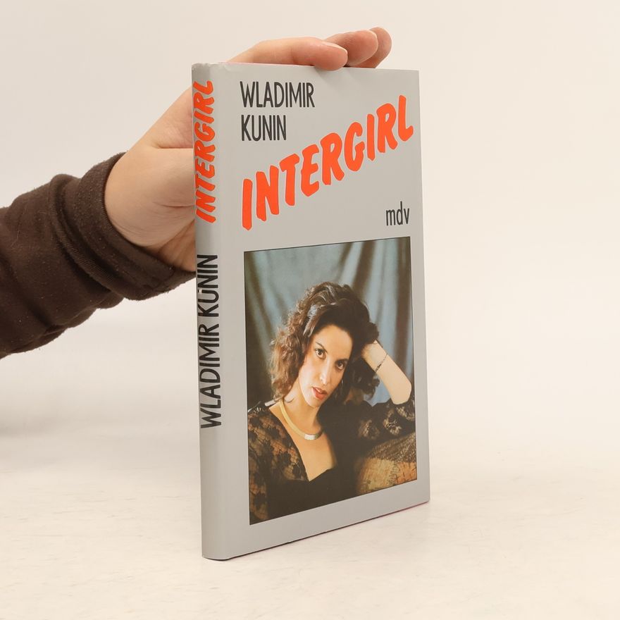 Vladimir Kunin Intergirl. Roman