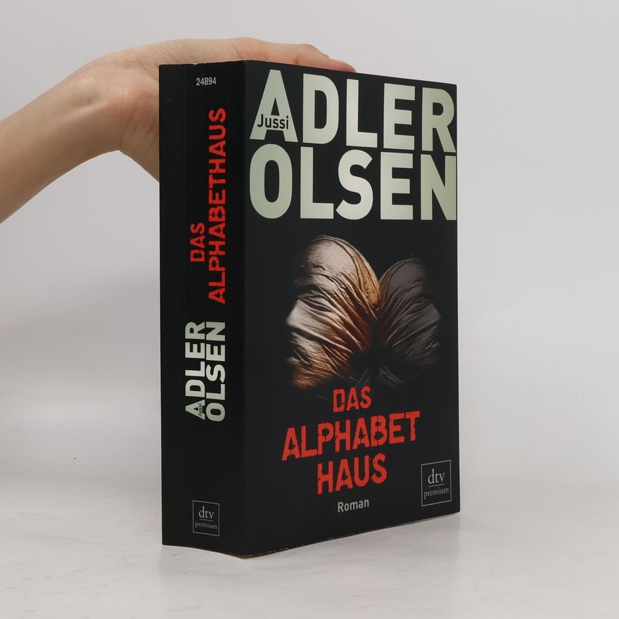 Jussi Adler-Olsen Das Alphabethaus