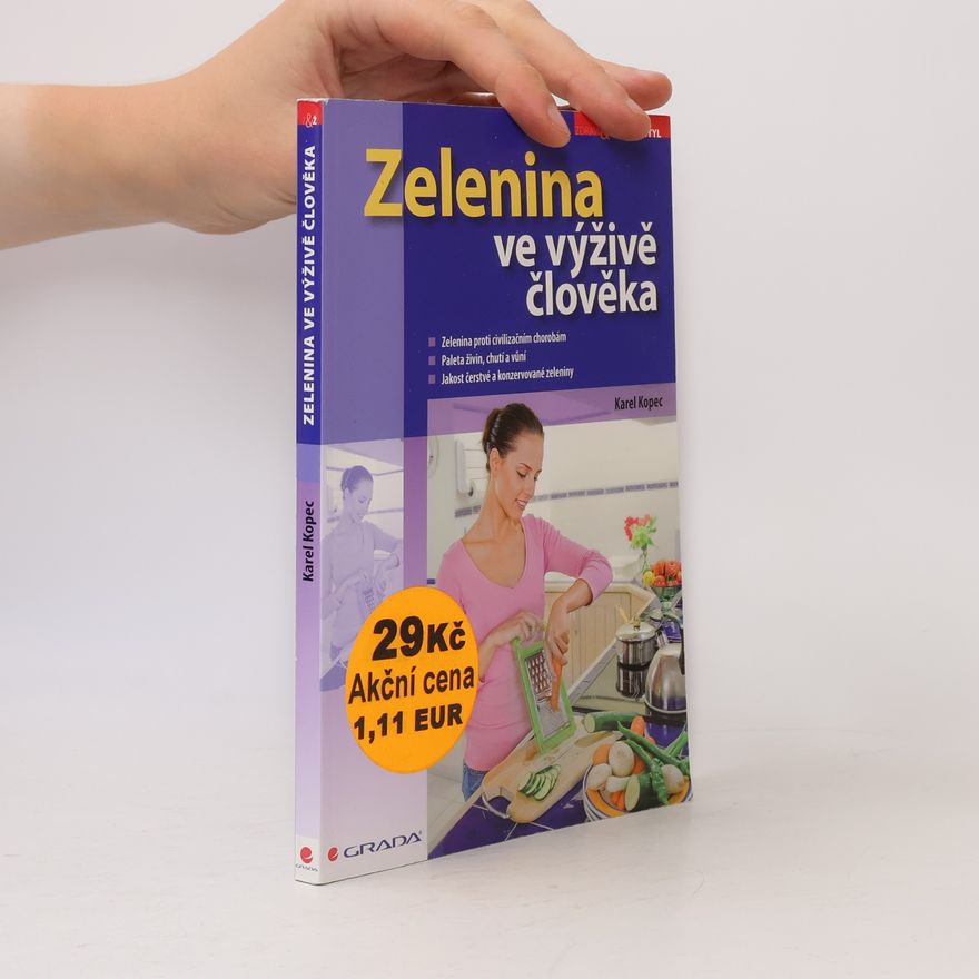Karel Kopec Zelenina ve výživě člověka