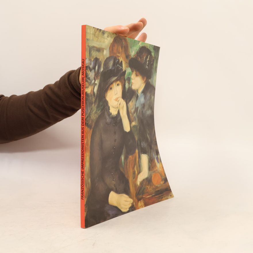 Autorenkollektiv Französische Impressionisten aus dem Puschkin-Museum