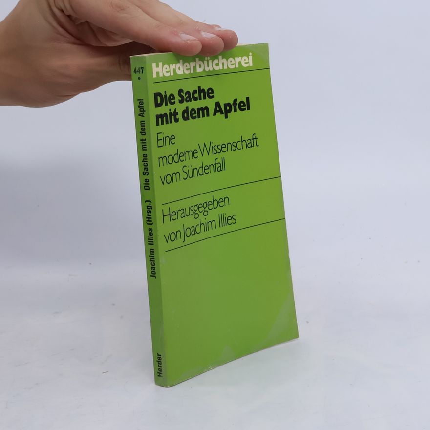 Joachim Illies Die Sache mit dem Apfel