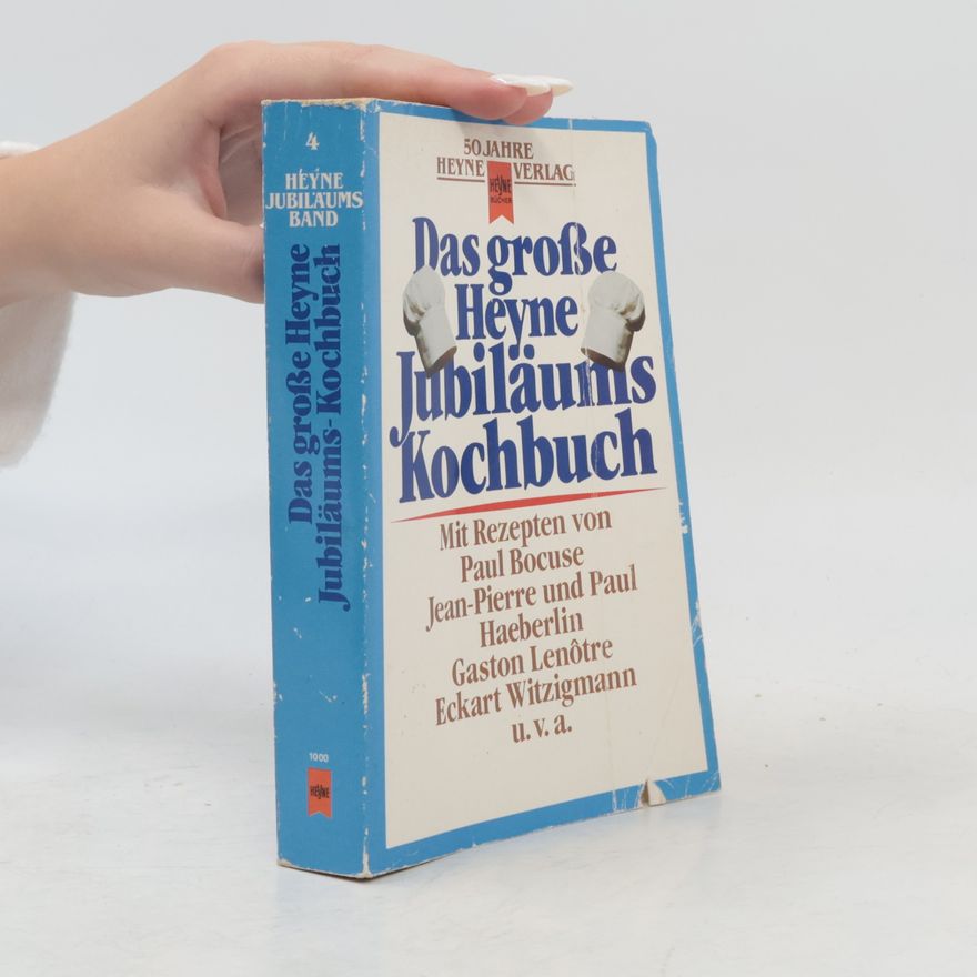 Paul Bocuse Das grosse Heyne-Jubiläums-Kochbuch