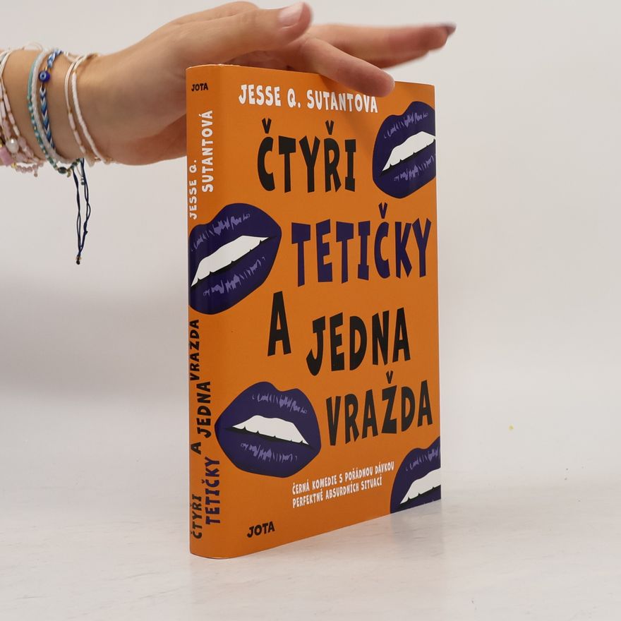 Jesse Q. Sutanto Čtyři tetičky a jedna vražda