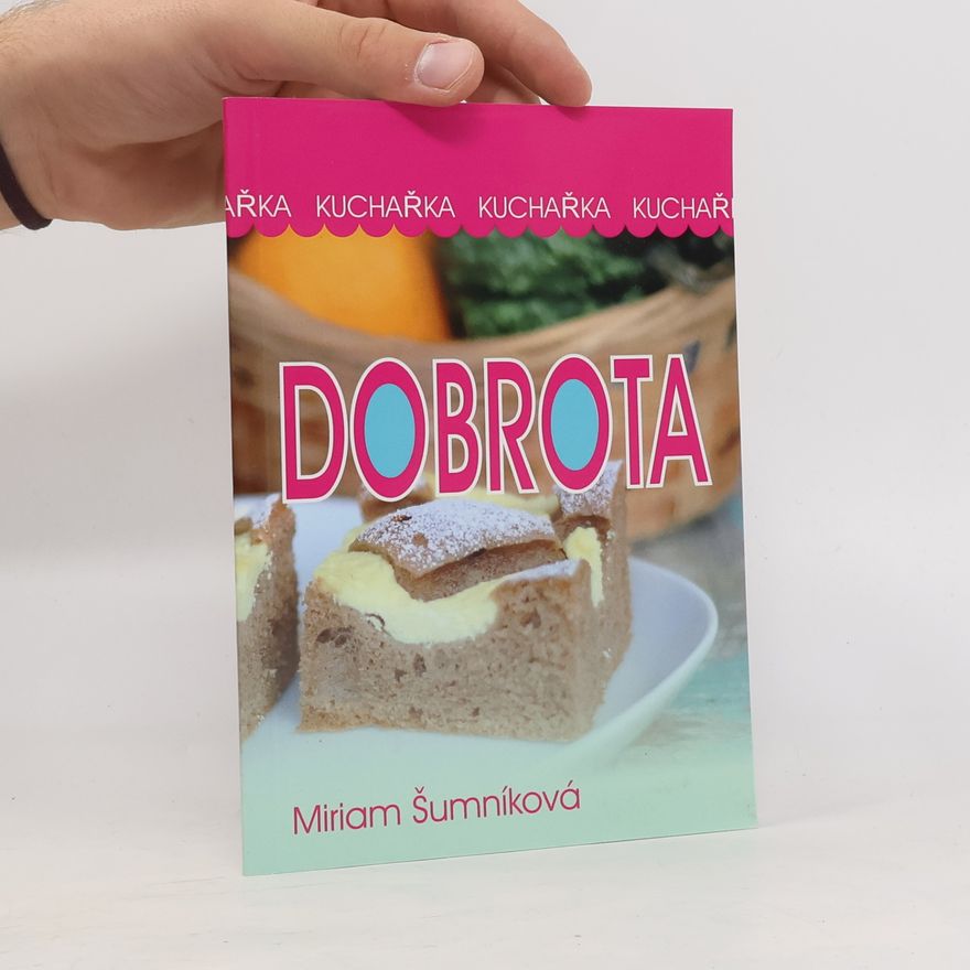 Miriam Šumníková Dobrota