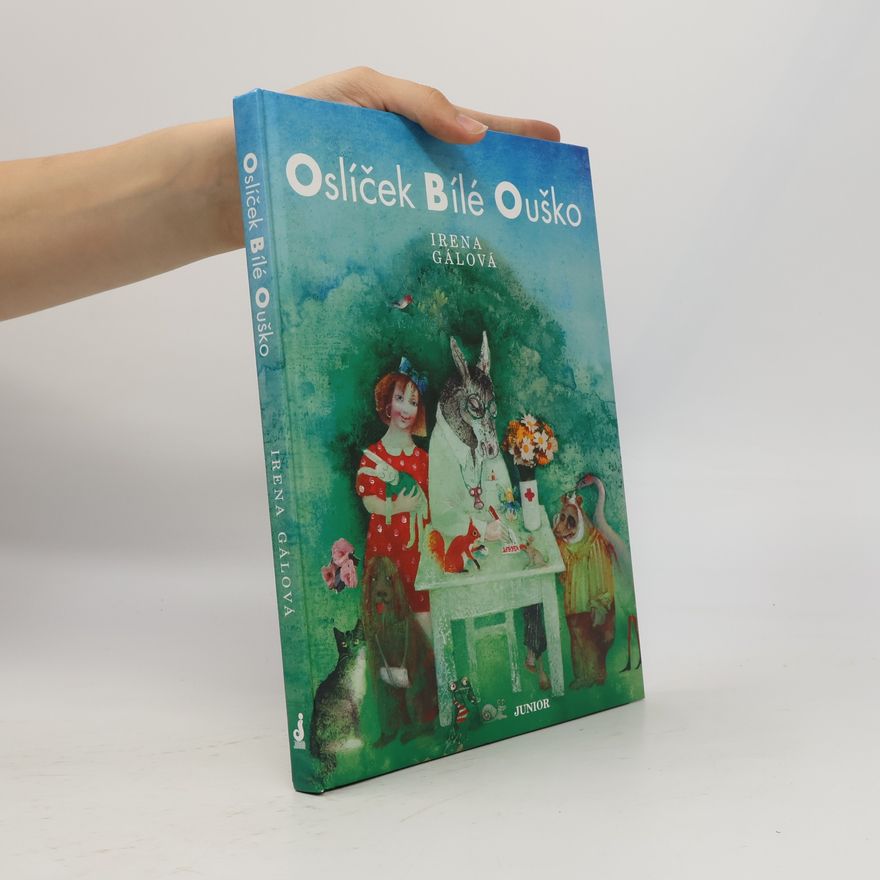 Irena Gálová Oslíček Bílé Ouško