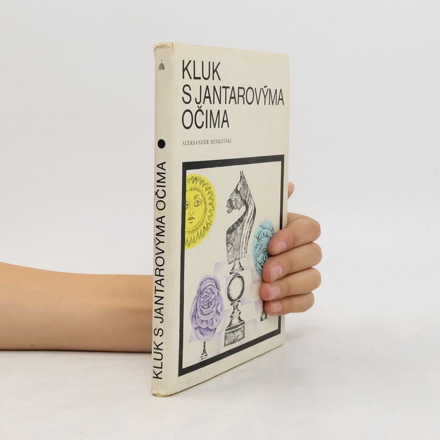 Eva Jílková Kluk s jantarovýma očima