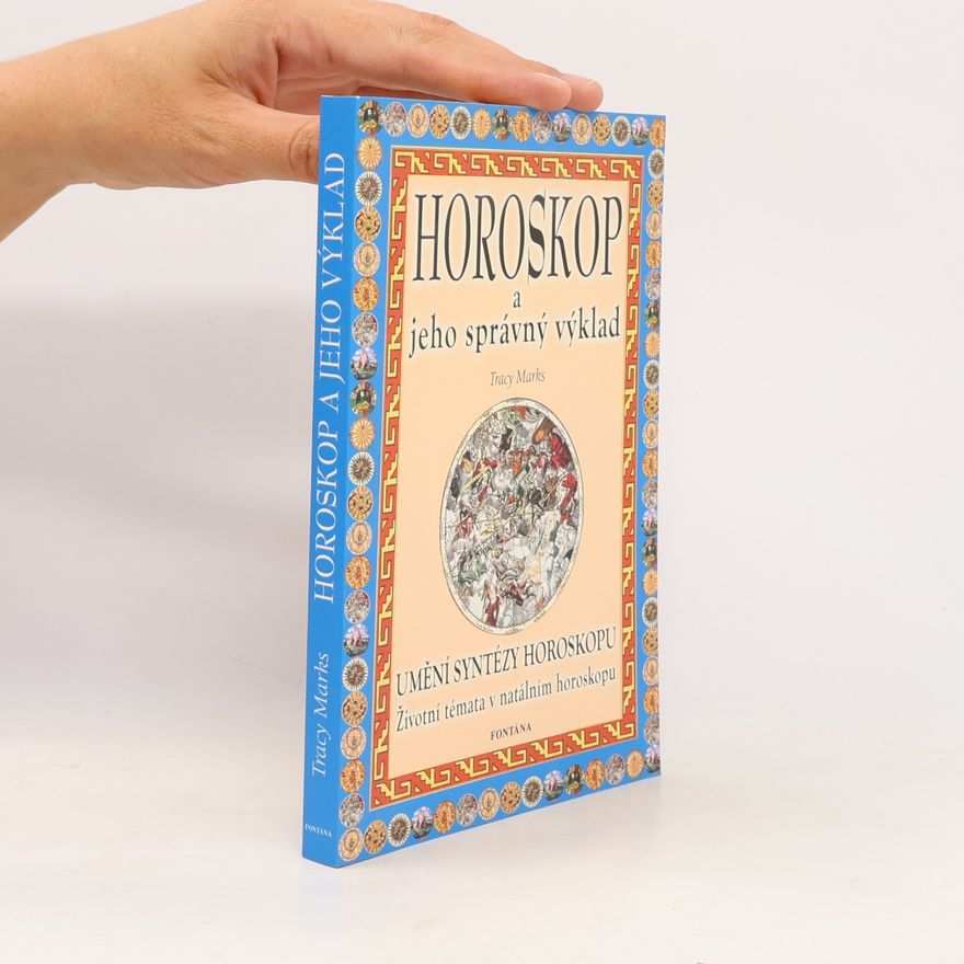 Tracy Marks Horoskop a jeho správný výklad