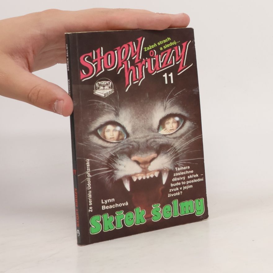 Kathryn Lance Stopy hrůzy. Skřek šelmy
