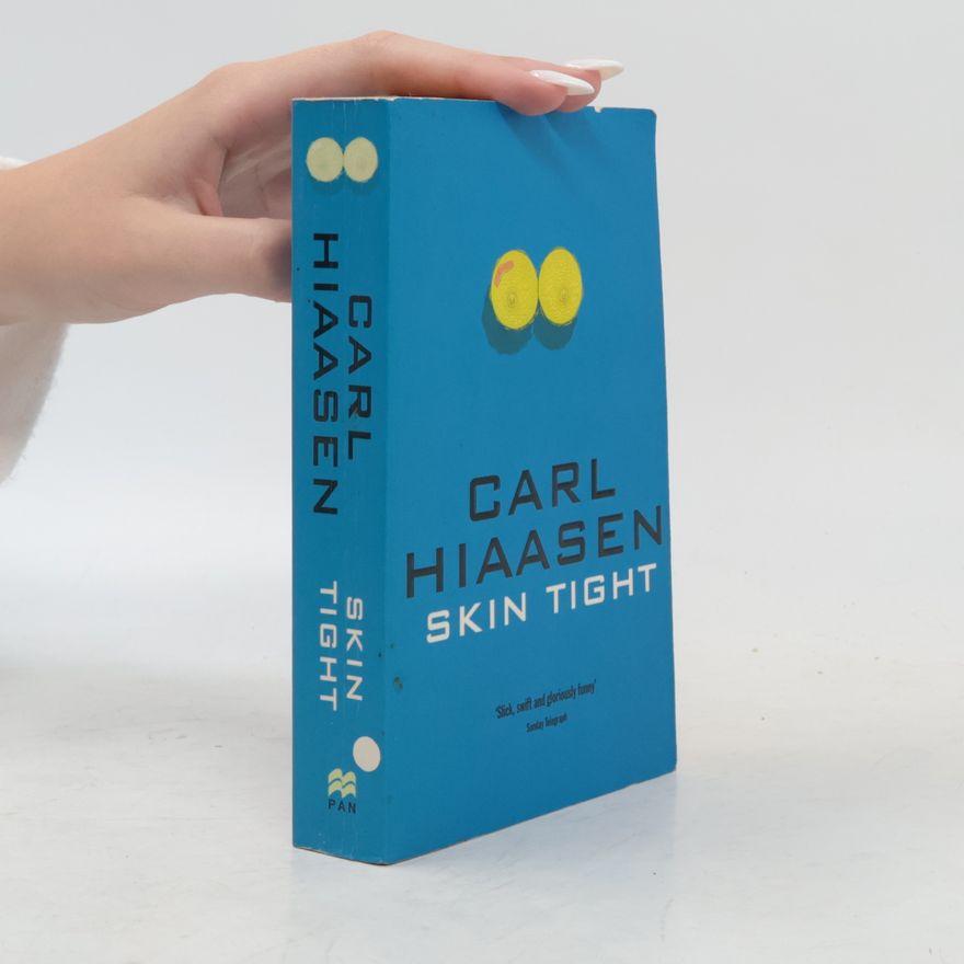 Carl Hiaasen Skin Tight