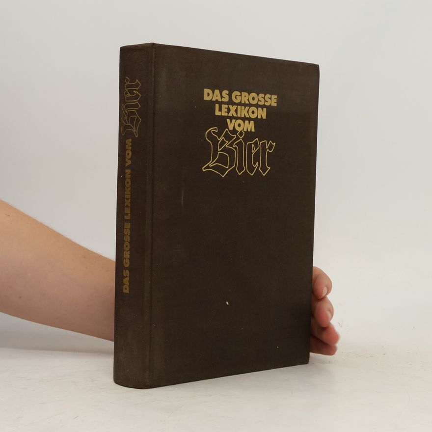 Various authors Das grosse Lexikon vom Bier