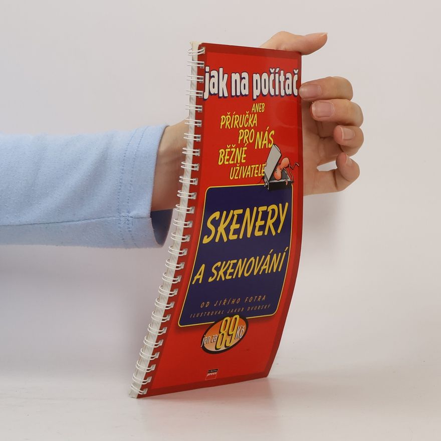 Jiří Fotr Skenery a skenování