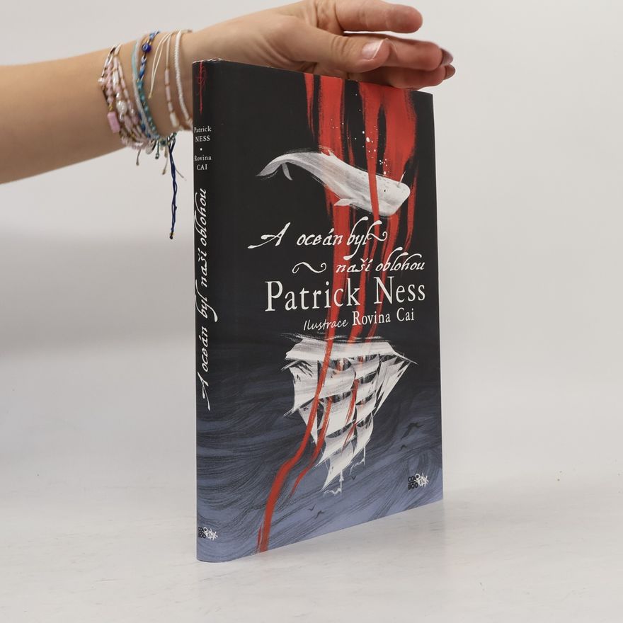 Patrick Ness A oceán byl naší oblohou
