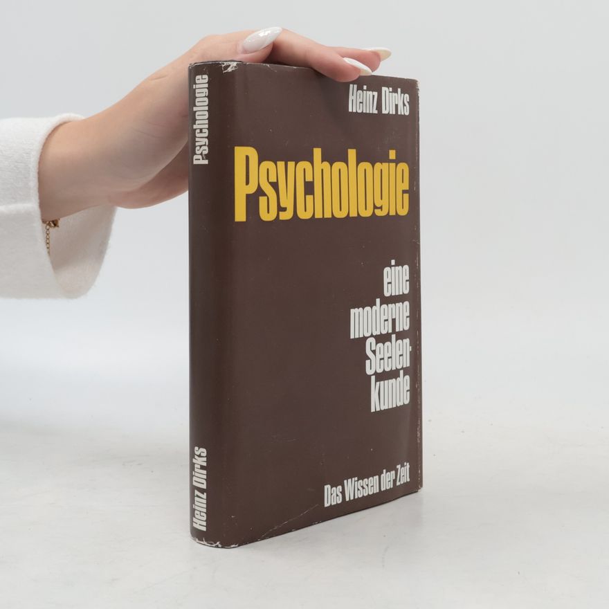 Heinz Dirks Psychologie