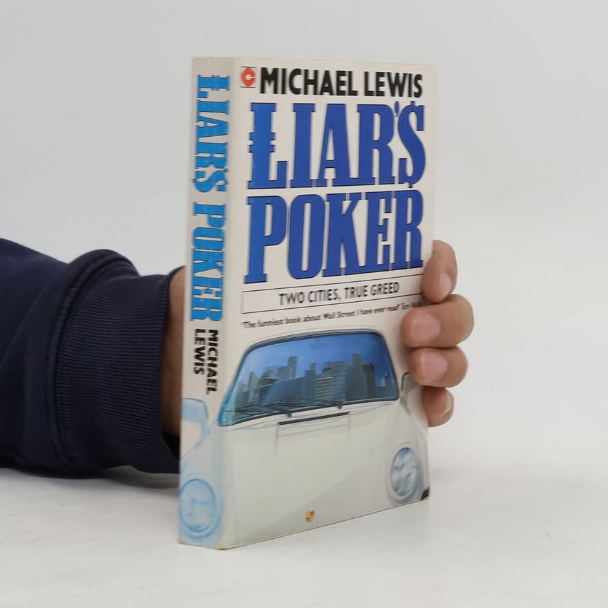 Michael Lewis Liar's Poker