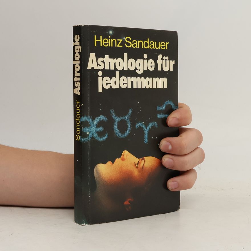Heinz Sandauer Astrologie für jedermann