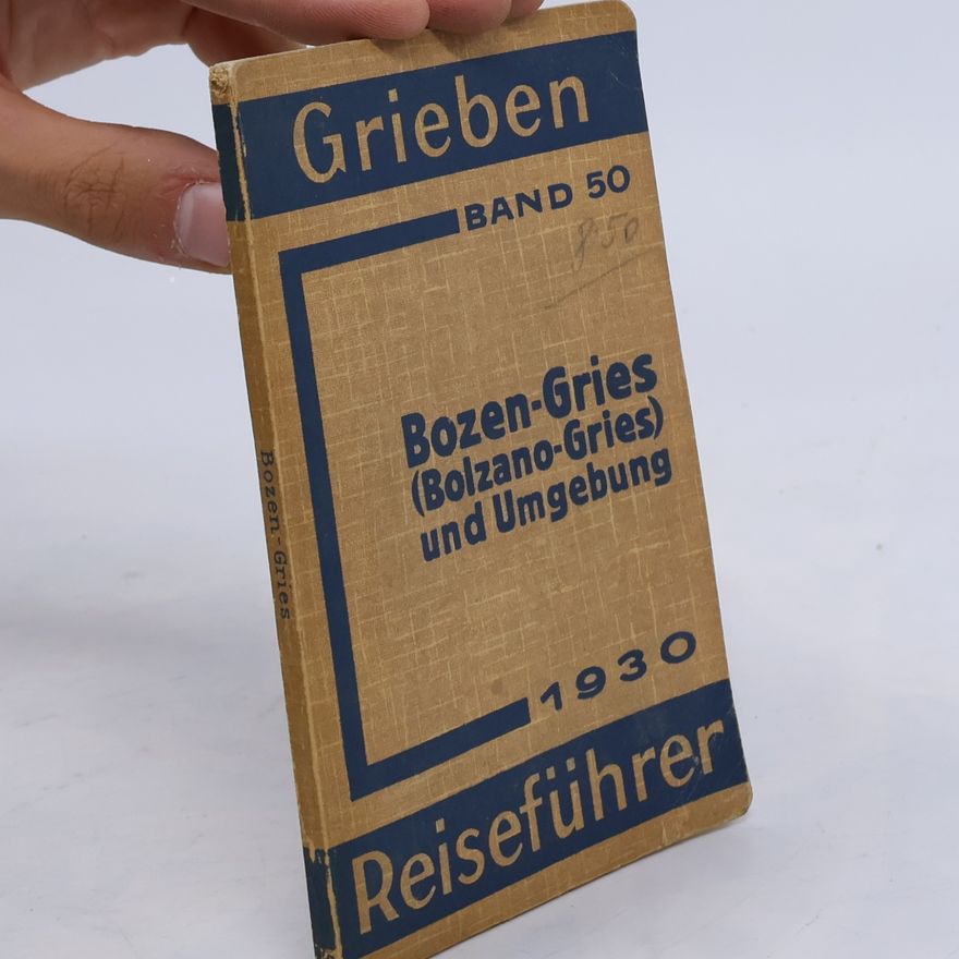 Autorenkollektiv Bozen-Gries (Bolzano-Gries) und Umgebung