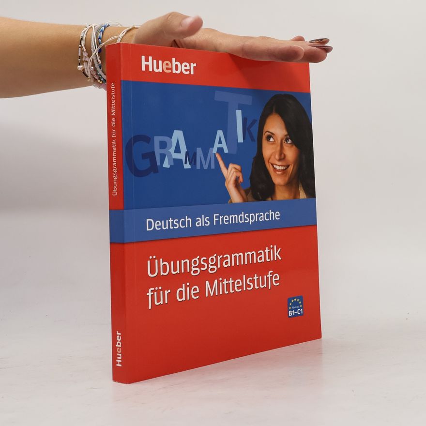 Michaela Perlmann-Balme Übungsgrammatik für die Mittelstufe