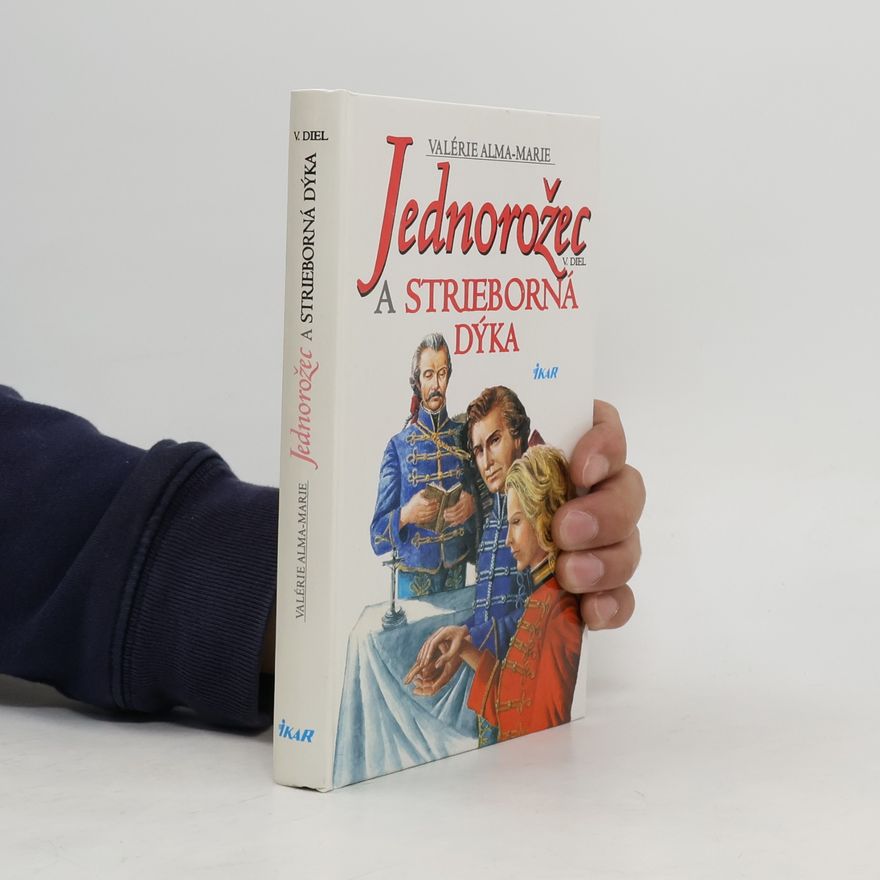 Valérie Alma Marie Jednorožec a strieborná dýka