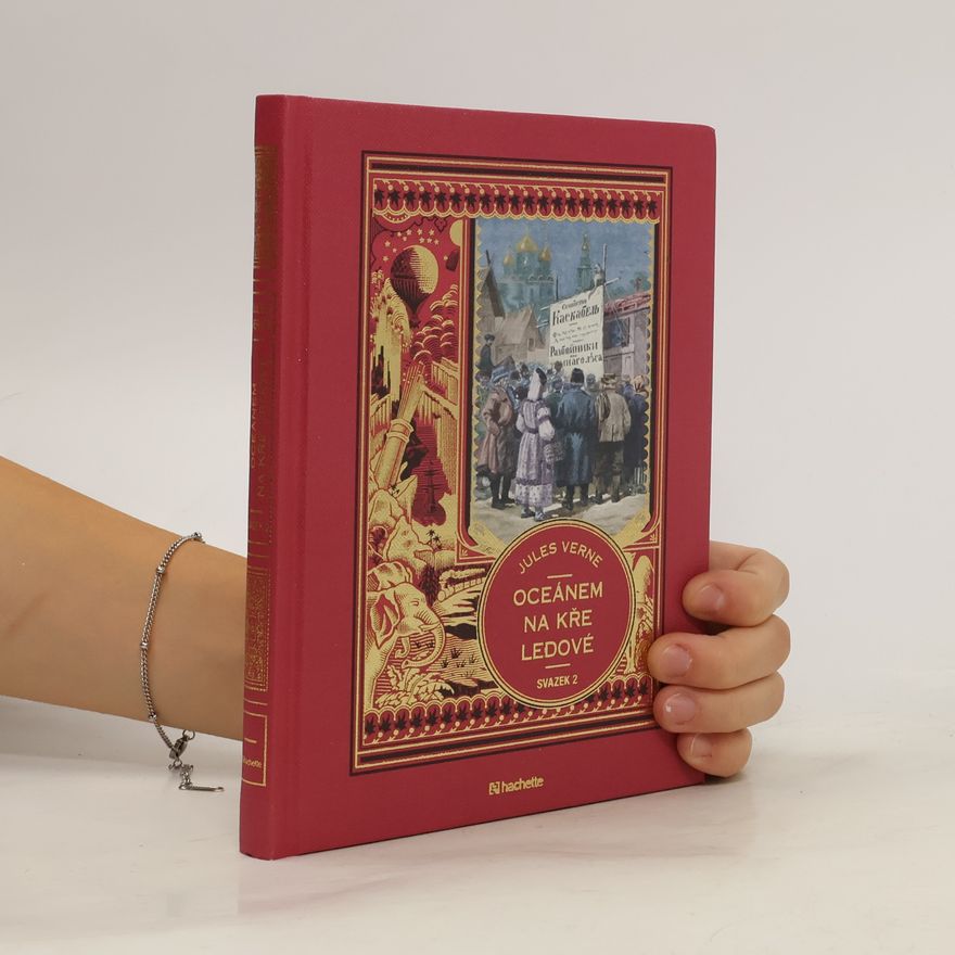 Jules Verne Oceánem na kře ledové Svazek 2