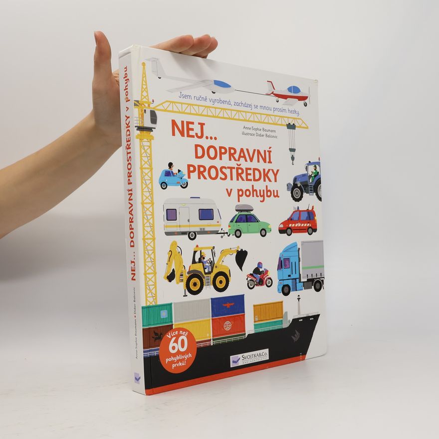 Anne-Sophie Baumann Nej... Dopravní prostředky v pohybu