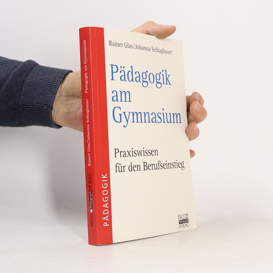 Rainer Glas Pädagogik am Gymnasium
