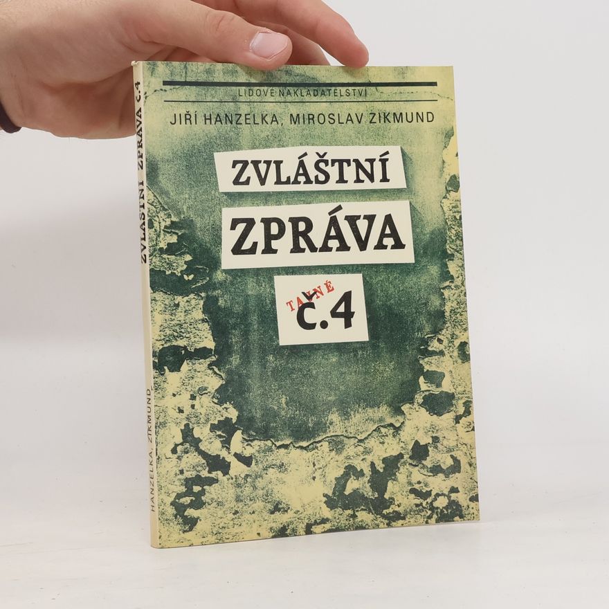 Miroslav Zikmund Zvláštní zpráva č. 4