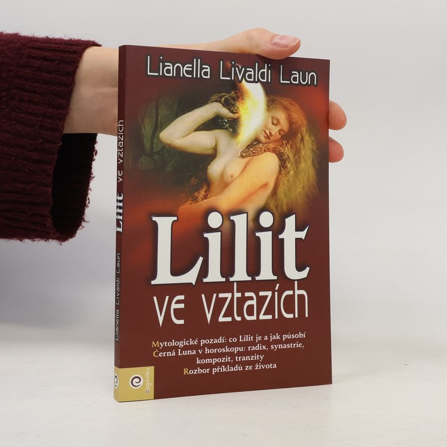 Lianella Livaldi-Laun Lilit ve vztazích