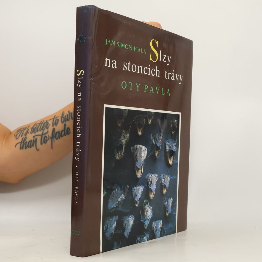 Jan Polešovský Slzy na stoncích trávy Oty Pavla