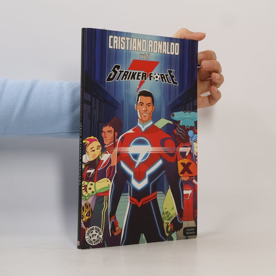 Merrill Hagan Cristiano Ronaldo uvádí Striker Force 7