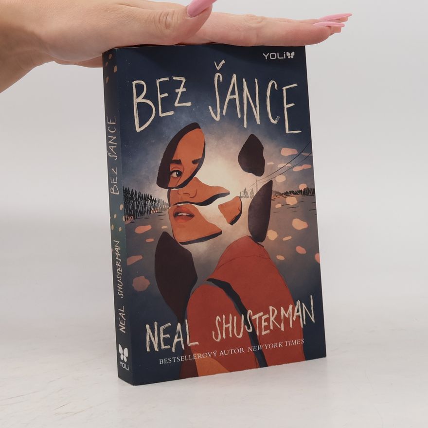 Neal Shusterman Bez šance
