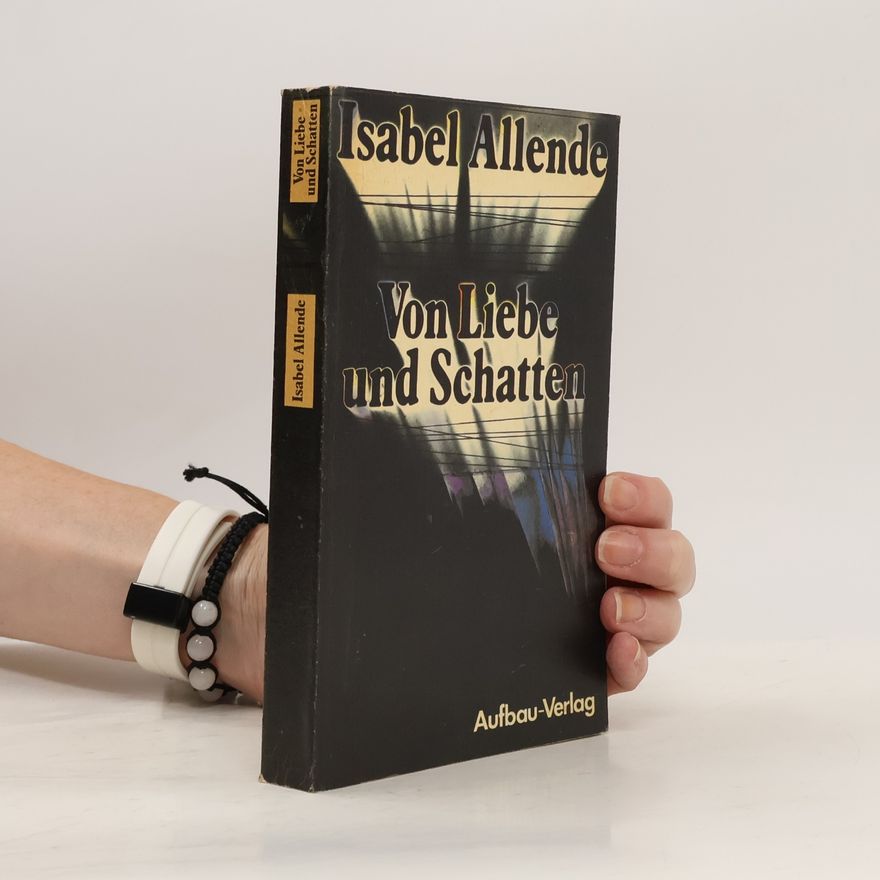 Isabel Allende Von Liebe und Schatten