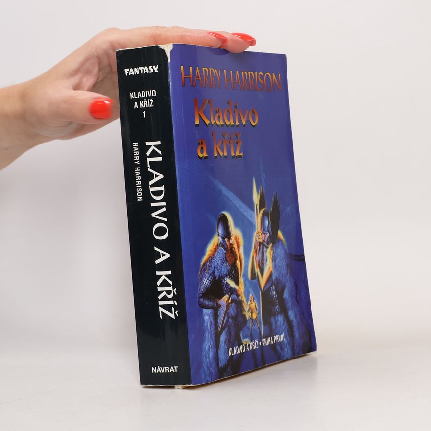 Harry Harrison Kladivo a kříž