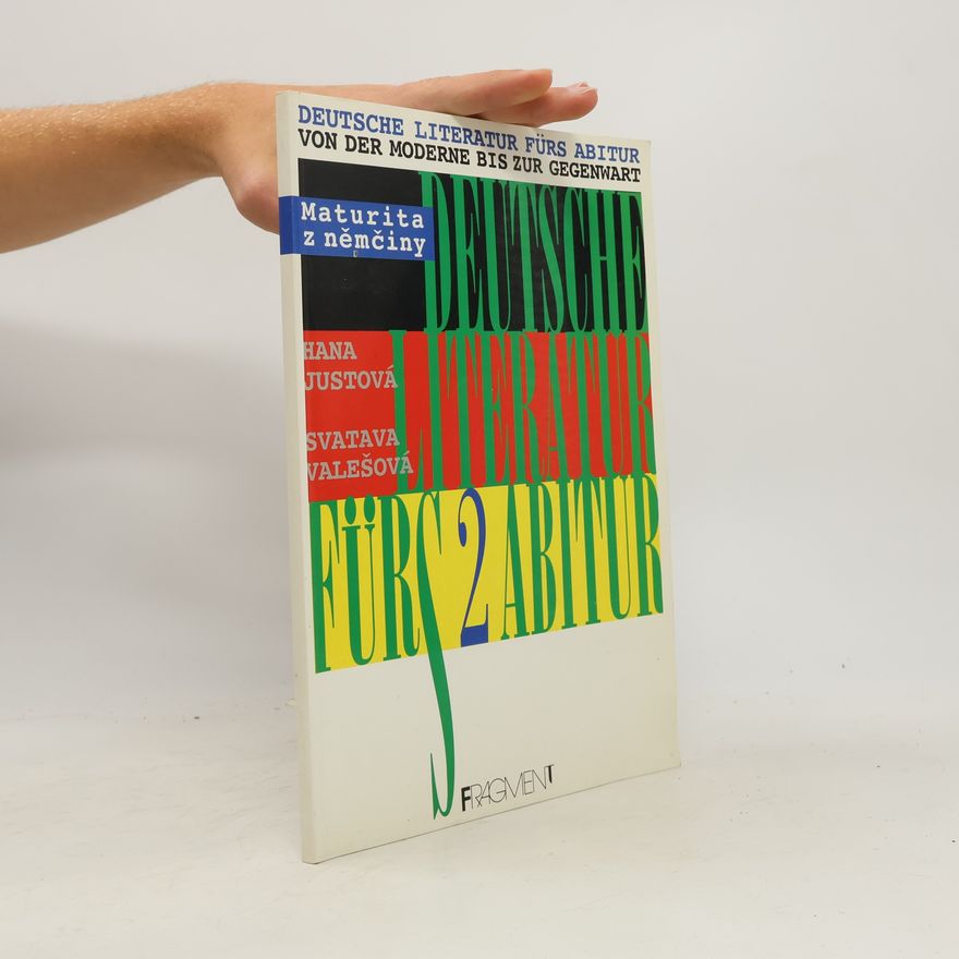 Hana Justová Deutsche Literatur fürs Abitur 2