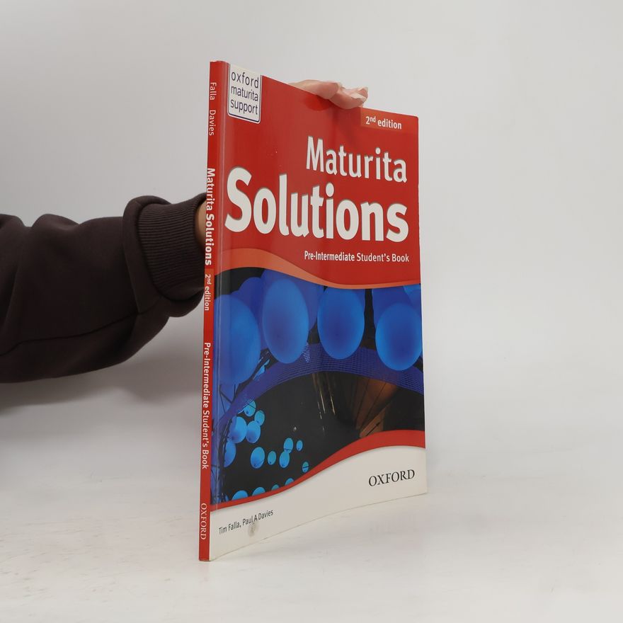 Paul A. Davies Maturita Solutions. Pre-Intermediate Student's Book
