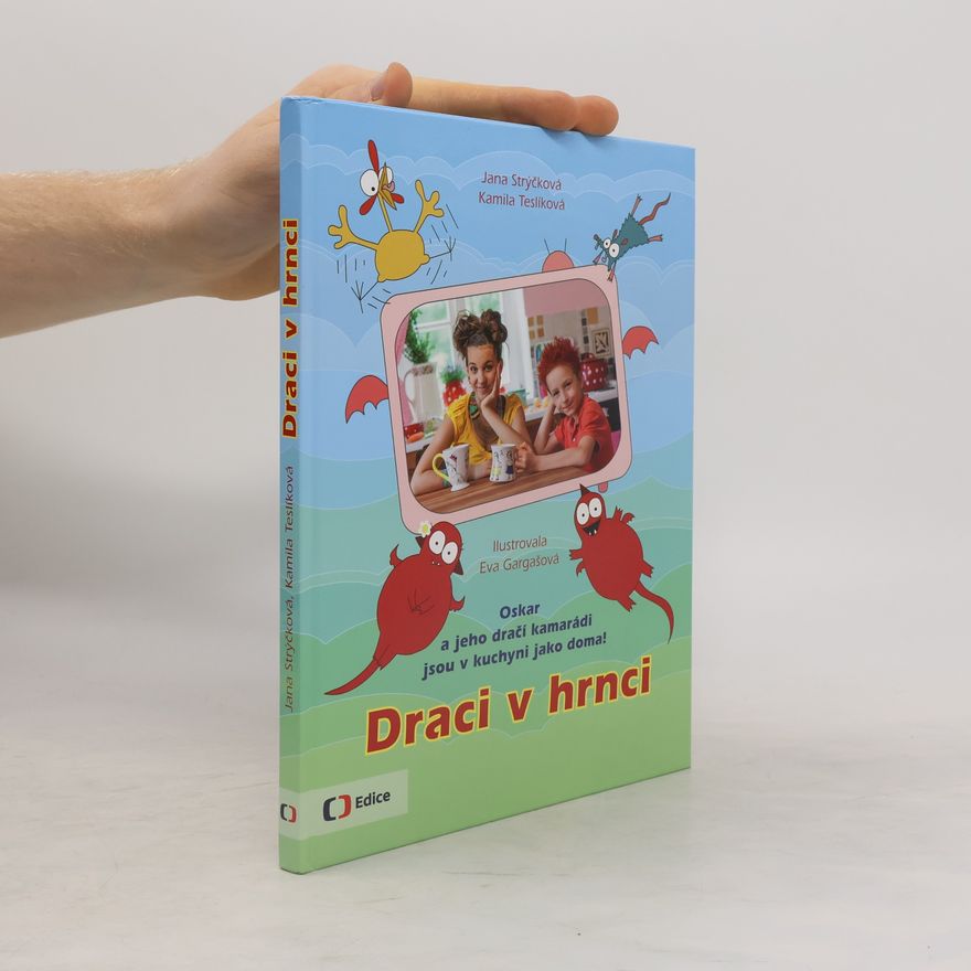 Kamila Teslíková Draci v hrnci
