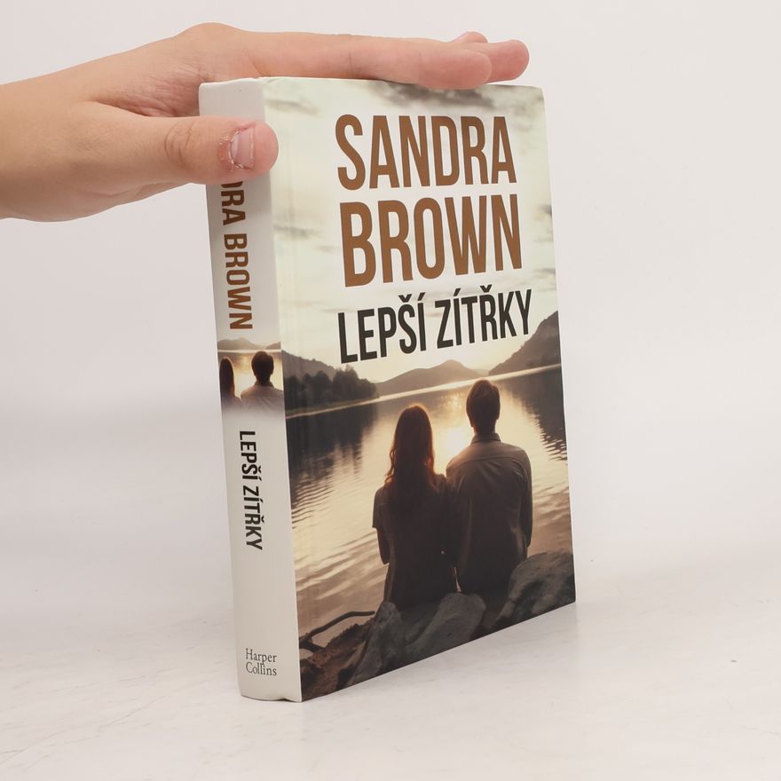 Sandra Brown Lepší zítřky