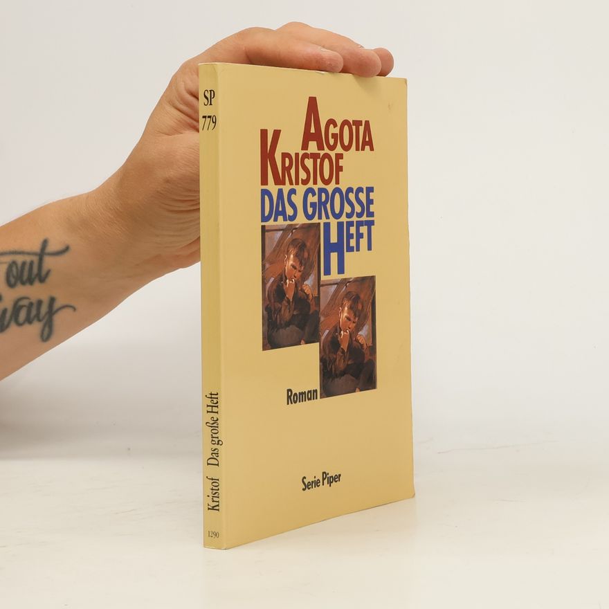 Ágota Kristóf Das grosse Heft