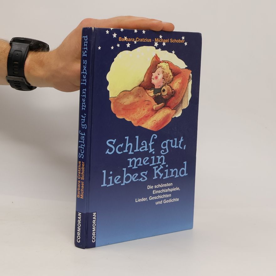 Barbara Cratzius Schlaf gut, mein liebes Kind