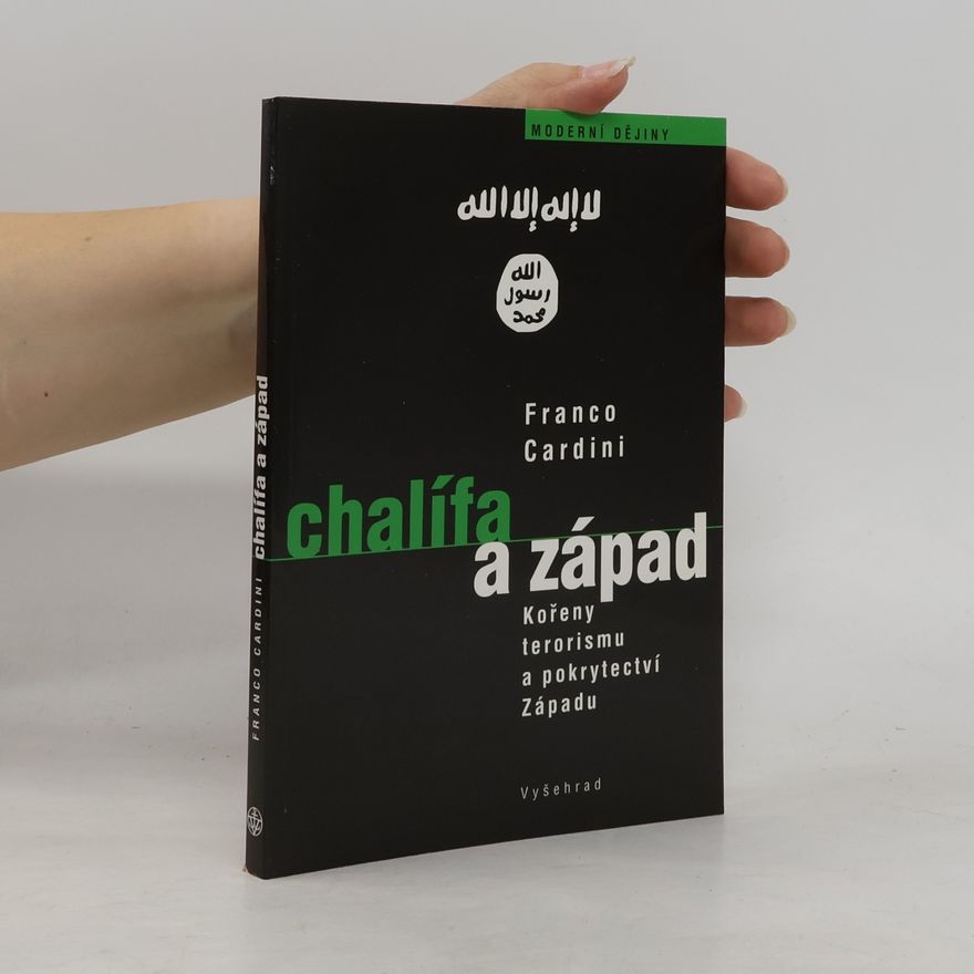 Franco Cardini Chalífa a Západ