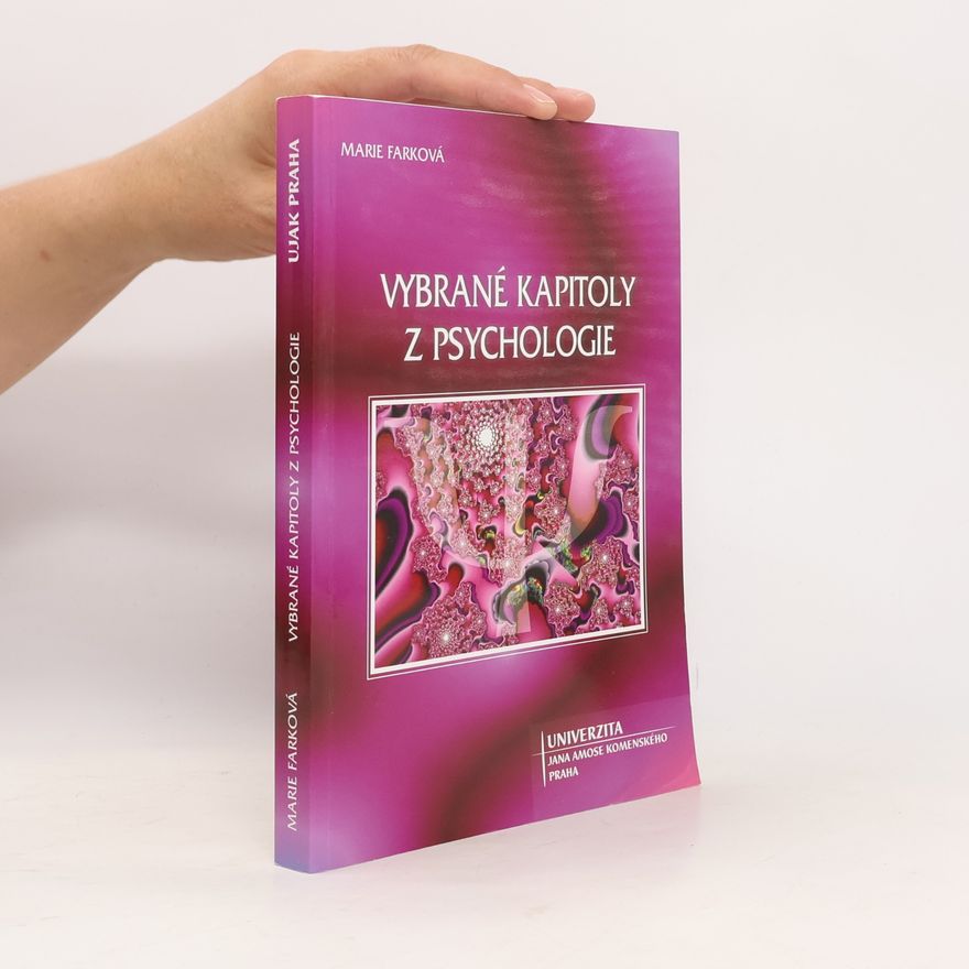 Marie Farková Vybrané kapitoly z psychologie
